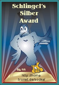 Schlingel's Silber Award (sic!)