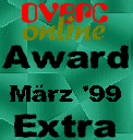 Overc-Online Award Extra März 1999
