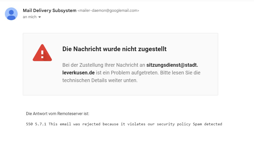 Screenshot der Fehlermeldung. Der Empfang der Mail wurde vom Mailserver mit 550er abgelehnt, weil offenbar aufgrund mehrerer Versuche, Dateien in einem offenen Format zuzustellen, Spam erkannt wurde und dies gegen die Sicherheitsrichtlinie des Servers verstoße.
